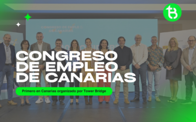 Doscientos líderes y empresarios se reunieron en el Primer Congreso de Empleo de Canarias que fue organizado por Tower Bridge