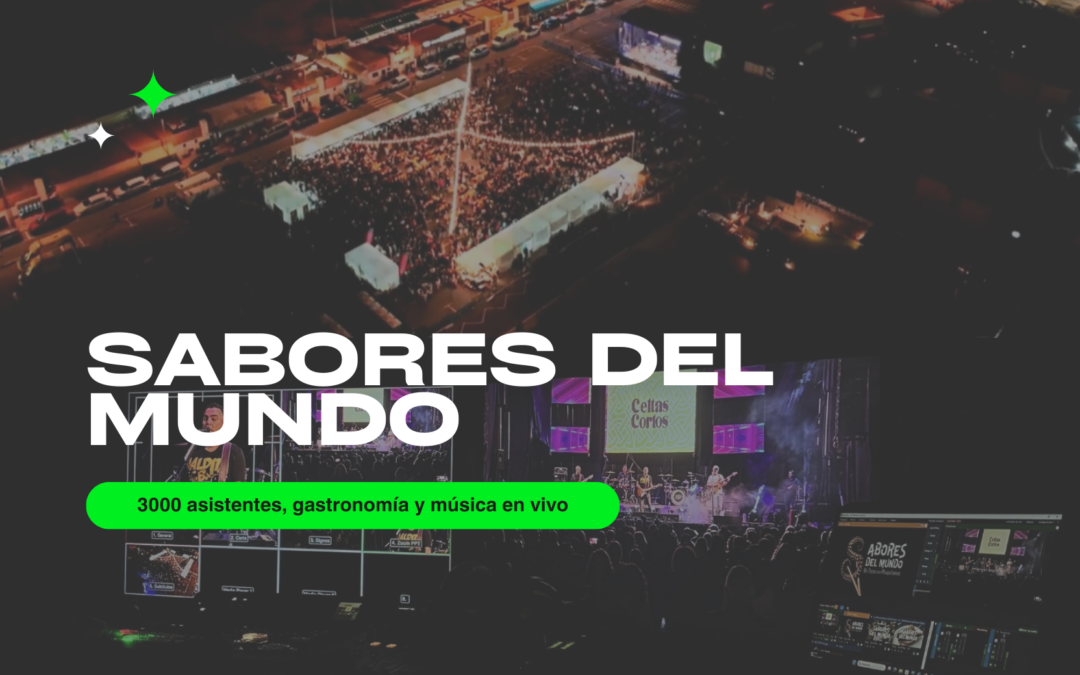 3000 asistentes, música en vivo y experiencias mundiales de cerca de 22 empresas en Sabores del Mundo 2025
