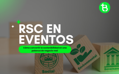 RSC en eventos: la sostenibilidad como palanca de negocio